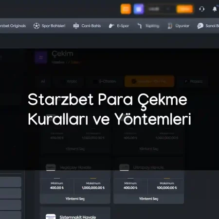 Starzbet Para Çekme Kuralları ve Yöntemleri